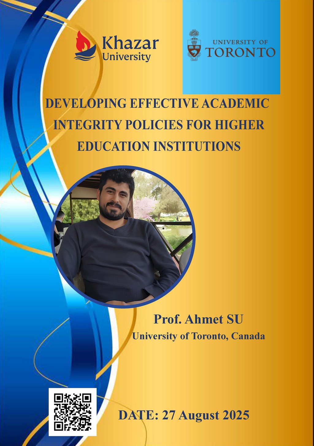 Developing Effective Academic Integrity Policies for Higher Education Institutions by Professor Ahmet SU